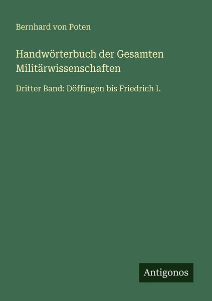 Produktbild: Handw&ouml;rterbuch der Gesamten Milit&auml;rwissenschaften