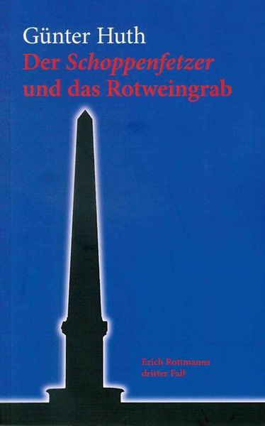 Produktbild: Der Schoppenfetzer und das Rotweingrab