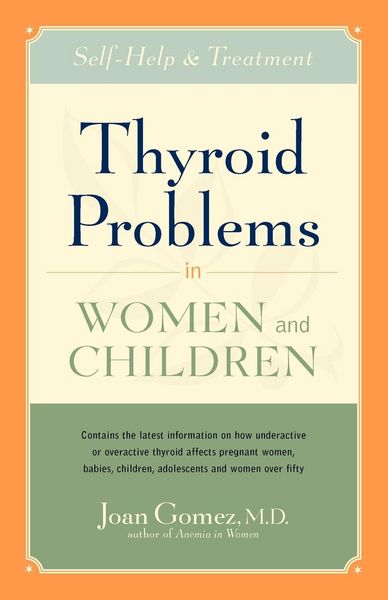 Produktbild: Thyroid Problems in Women and Children