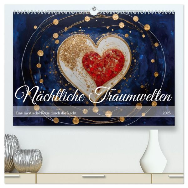 Nächtliche Traumwelten (hochwertiger Premium Wandkalender 2025 DIN A2 quer), Kunstdruck in Hochglanz