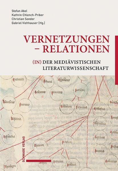 Produktbild: Vernetzungen - Relationen (in) der medi&auml;vistischen Literaturwissenschaft