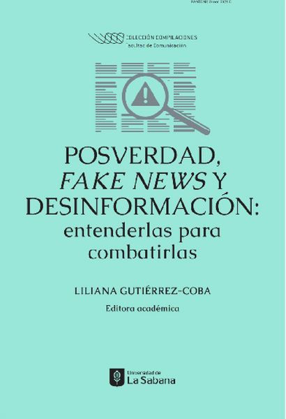 Produktbild: Posverdad, fake news y desinformaci&oacute;n: entenderlas para combatirlas