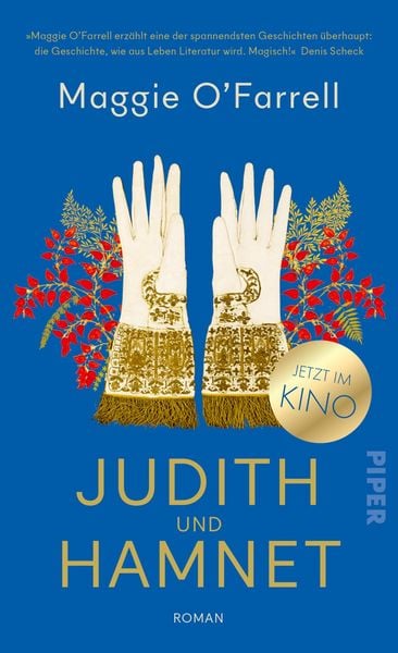 Judith und Hamnet, Gebundene Ausgabe von Maggie O’Farrell, Piper, 9783492070362