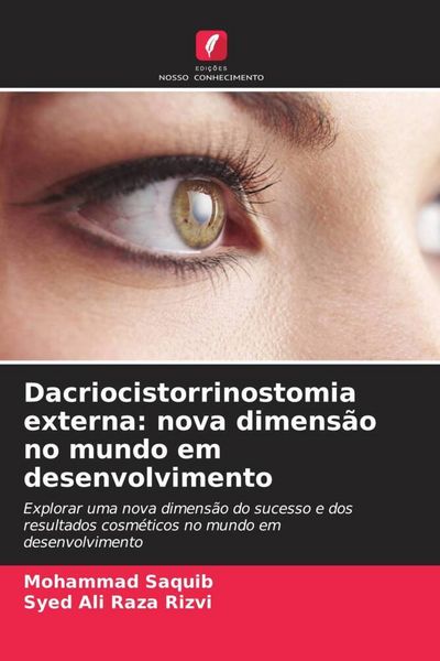 Produktbild: Dacriocistorrinostomia externa: nova dimens&atilde;o no mundo em desenvolvimento
