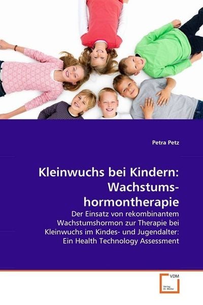 Produktbild: Petz, P: Kleinwuchs bei Kindern: Wachstumshormontherapie