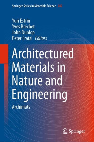 Produktbild: Architectured Materials in Nature and Engineering