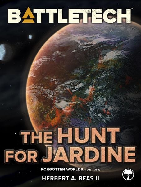 Produktbild: BattleTech: The Hunt for Jardine (Forgotten Worlds, Part One)