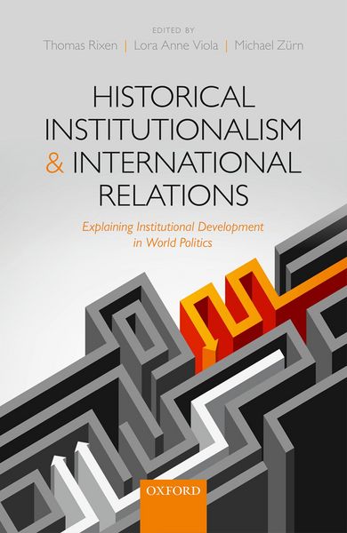 Produktbild: Historical Institutionalism and International Relations