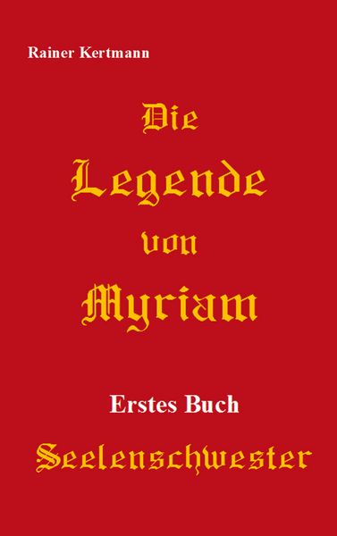 Produktbild: Die Legende von Myriam