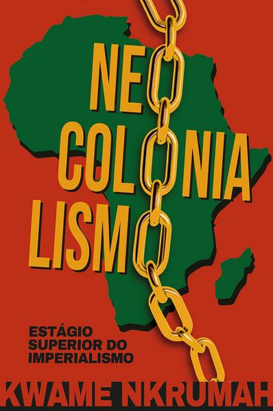 Produktbild: Neocolonialismo: est&aacute;gio superior do imperialismo