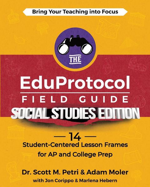 Produktbild: The EduProtocol Field Guide Social Studies Edition