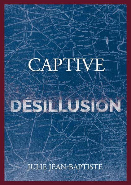 Produktbild: Captive - D&eacute;sillusion