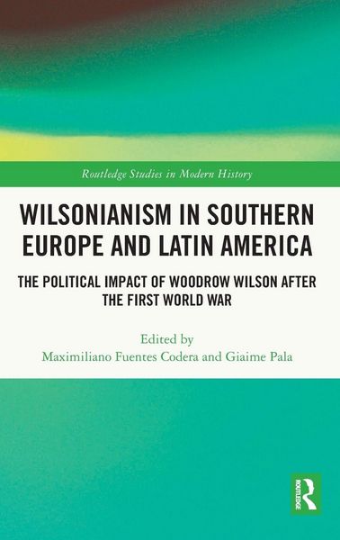 Produktbild: Wilsonianism in Southern Europe and Latin America