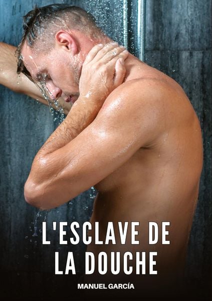 Produktbild: L'Esclave de la Douche