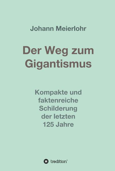 Produktbild: Der Weg zum Gigantismus