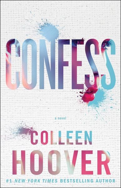 Confess, Taschenbuch von Colleen Hoover, Simon & Schuster