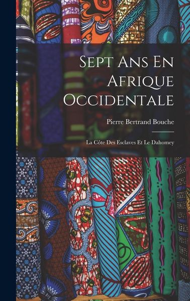 Produktbild: Sept Ans En Afrique Occidentale