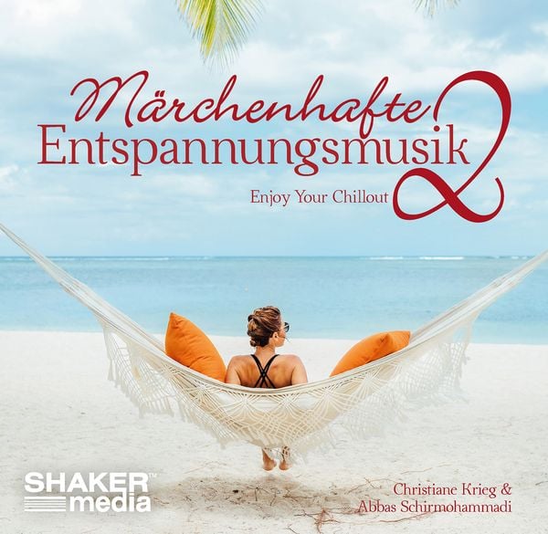 Märchenhafte Entspannungsmusik 2 - Christiane Krieg,Abbas Schirmohammadi, CD, 9783956319983