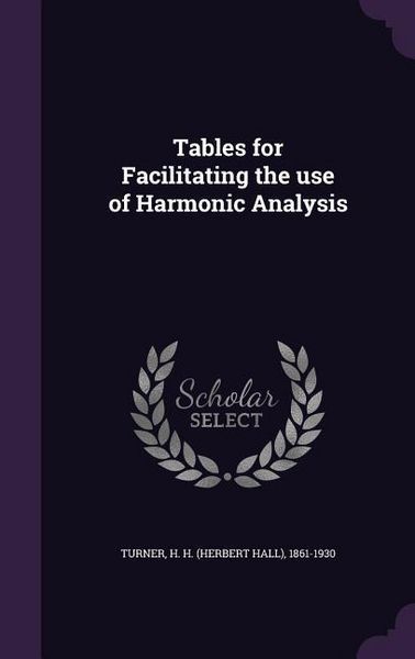 Produktbild: Tables for Facilitating the use of Harmonic Analysis