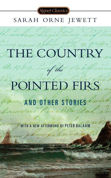 Produktbild: The Country of the Pointed Firs and Other Stories