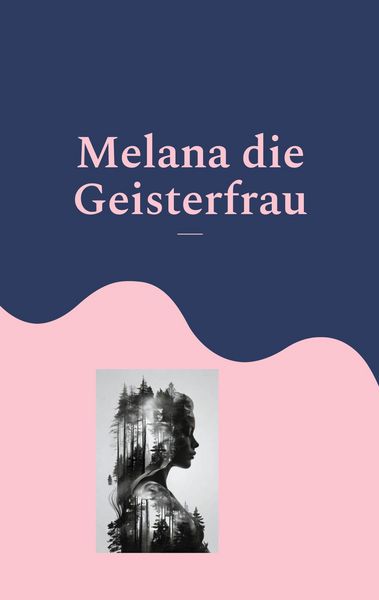 Produktbild: Melana die Geisterfrau