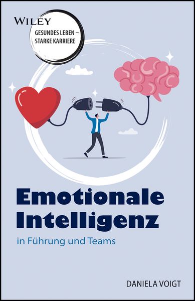Produktbild: Emotionale Intelligenz - in F&uuml;hrung und Teams
