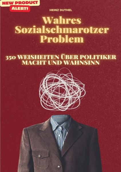 Produktbild: Wahres Sozialschmarotzer Problem
