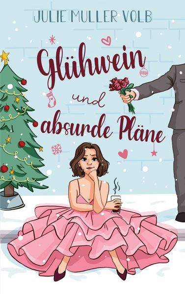 Produktbild: Gl&uuml;hwein und absurde Pl&auml;ne