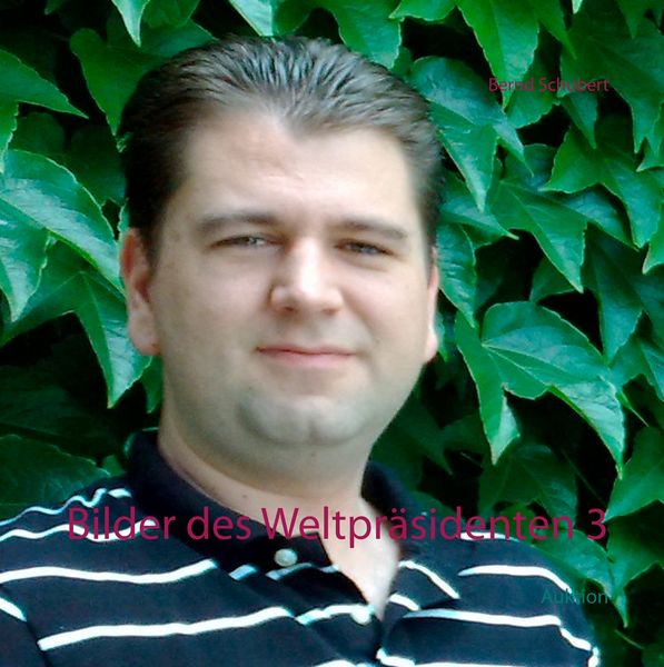 Produktbild: Bilder des Weltpr&auml;sidenten 3