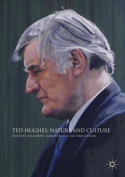 Produktbild: Ted Hughes, Nature and Culture