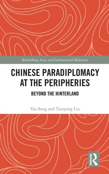Produktbild: Chinese Paradiplomacy at the Peripheries