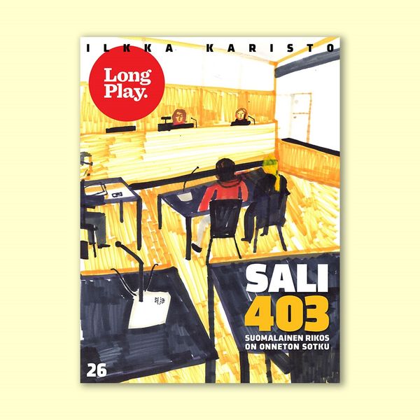 Sali 403 - Suomalainen rikos on onneton sotku - Ilkka Karisto, Audio, 9789179216863