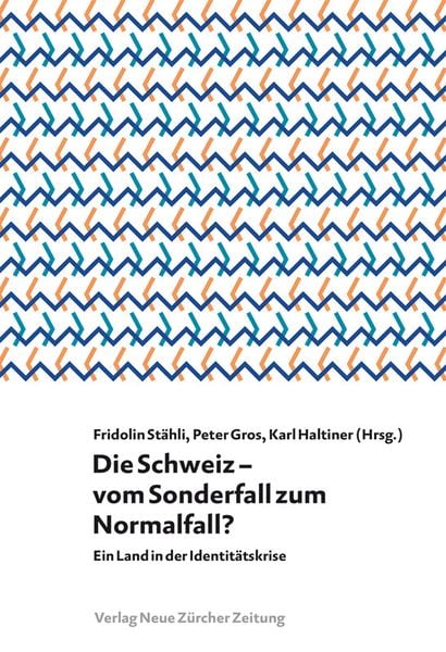 Produktbild: Die Schweiz &ndash; vom Sonderfall zum Normalfall?