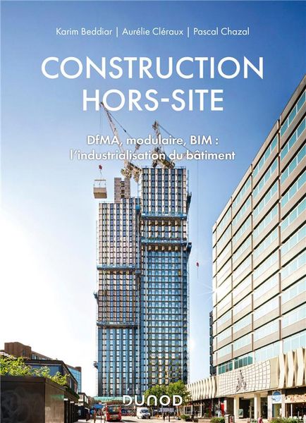 Produktbild: Construction hors-site : DfMA, modulaire, BIM