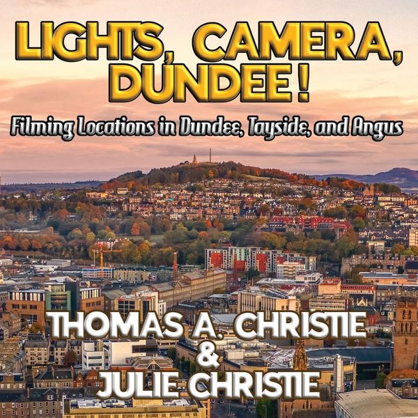 Produktbild: Lights, Camera, Dundee!