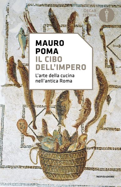 Produktbild: Il cibo dell'Impero. L'arte della cucina nell'antica Roma