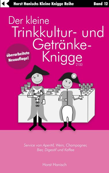 Produktbild: Der kleine Trinkkultur- und Getr&auml;nke-Knigge 2100