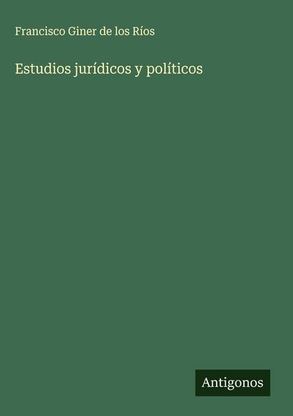 Produktbild: Estudios jur&iacute;dicos y pol&iacute;ticos