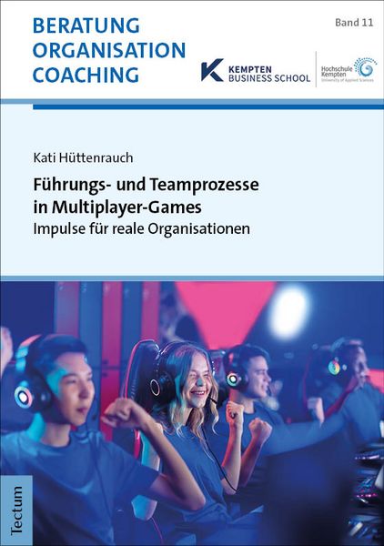 Produktbild: F&uuml;hrungs- und Teamprozesse in Multiplayer-Games