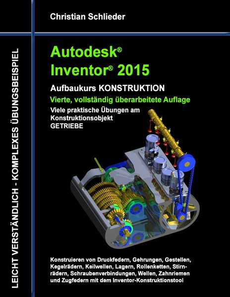 Produktbild: Autodesk Inventor 2015 - Aufbaukurs Konstruktion