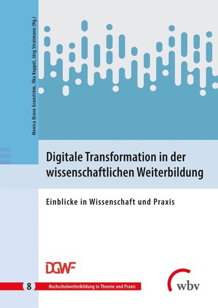 Produktbild: Digitale Transformation in der wissenschaftlichen Weiterbildung
