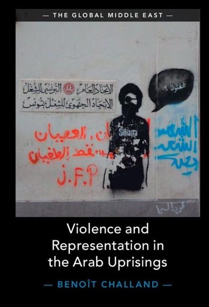 Produktbild: Violence and Representation in the Arab Uprisings