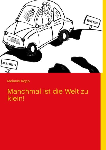 Produktbild: Manchmal ist die Welt zu klein!