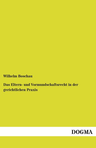 Produktbild: Das Eltern- und Vormundschaftsrecht in der gerichtlichen Praxis
