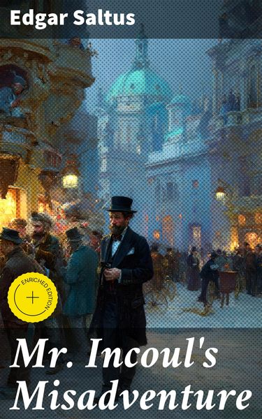 Produktbild: Mr. Incoul's Misadventure