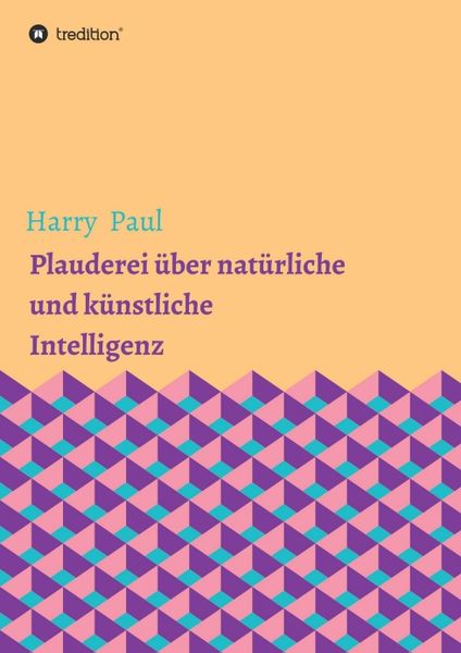 Produktbild: Plauderei &uuml;ber nat&uuml;rliche und k&uuml;nstliche Intelligenz