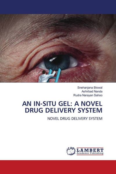 Produktbild: An in-Situ Gel: a Novel Drug Delivery System
