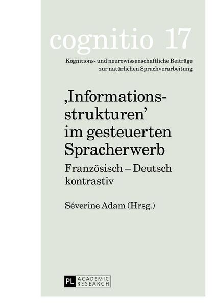 Produktbild: &laquo;Informationsstrukturen&raquo; im gesteuerten Spracherwerb