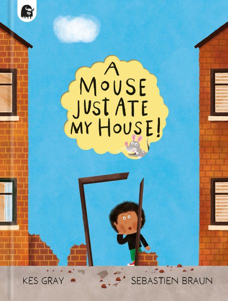 Produktbild: Gray, K: Mouse Just Ate My House!