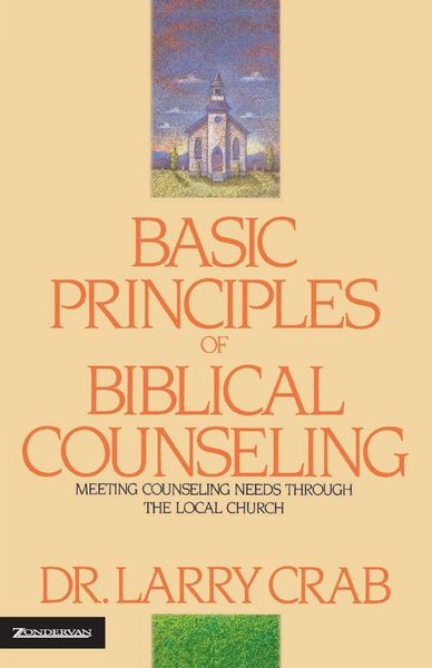 Produktbild: The Basic Principles of Biblical Counseling